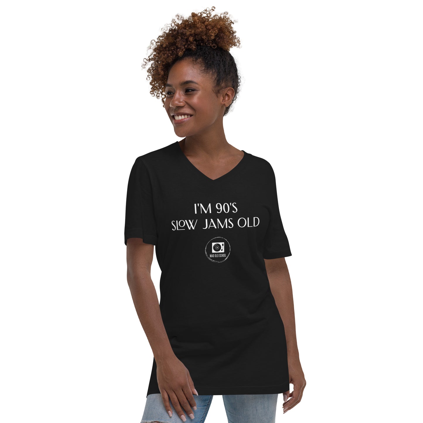 I'm 90's Slow Jams Old | Unisex V-Neck